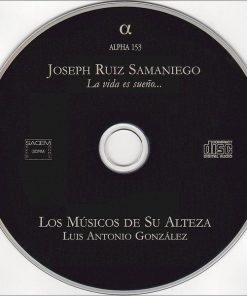 Joseph Ruiz Samaniego - Los Músicos De Su Alteza, Luis Antonio González-2