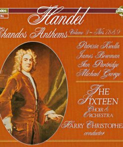 Handel* - Patrizia Kwella, James Bowman (2), Ian Partridge, Michael George (3), The Sixteen Choir & Orchestra*, Harry Christophers-0