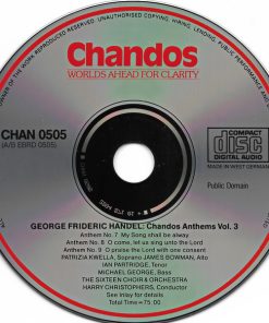 Handel* - Patrizia Kwella, James Bowman (2), Ian Partridge, Michael George (3), The Sixteen Choir & Orchestra*, Harry Christophers-2