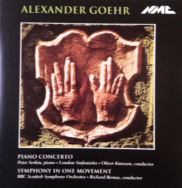 Alexander Goehr, Peter Serkin, London Sinfonietta / Oliver Knussen, BBC Scottish Symphony Orchestra / Richard Bernas-0