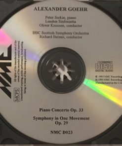 Alexander Goehr, Peter Serkin, London Sinfonietta / Oliver Knussen, BBC Scottish Symphony Orchestra / Richard Bernas-2