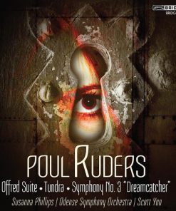 Poul Ruders, Susanna Phillips / Odense Symphony Orchestra* / Scott Yoo-0