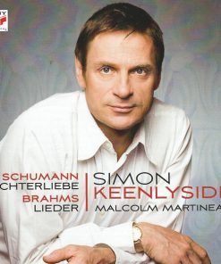 Robert Schumann / Johannes Brahms - Simon Keenlyside, Malcolm Martineau-0