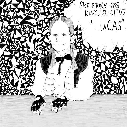 Skeletons And The Kings Of All Cities*-0