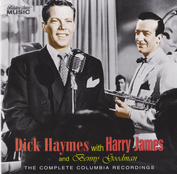 Dick Haymes with Harry James (2) and Benny Goodman-0