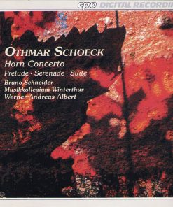 Othmar Schoeck - Bruno Schneider, Musikkollegium Winterthur, Werner Andreas Albert-0