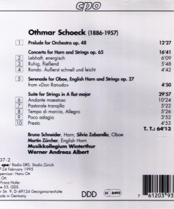 Othmar Schoeck - Bruno Schneider, Musikkollegium Winterthur, Werner Andreas Albert-1
