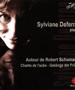 Robert Schumann - Sylviane Deferne-0
