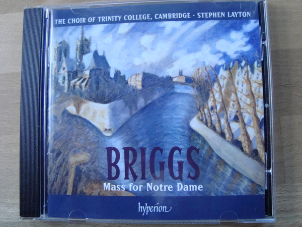 Briggs*, The Choir Of Trinity College, Cambridge, Stephen Layton-0