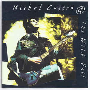 Michel Cusson & The Wild Unit*-0