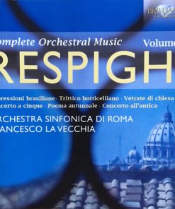 Respighi*, Orchestra Sinfonica Di Roma*, Francesco La Vecchia-0