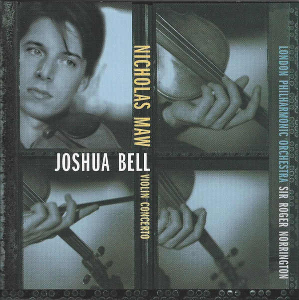 Nicholas Maw – Joshua Bell, London Philharmonic Orchestra, Sir Roger Norrington*-0