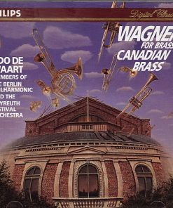 Canadian Brass*, Wagner*, Edo De Waart, Members Of The Berlin Philharmonic* And The Bayreuth Festival Orchestra*-0