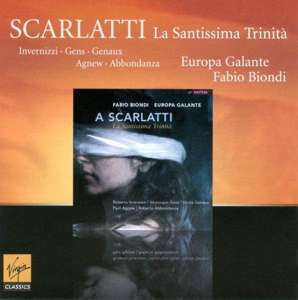 Alessandro Scarlatti, Roberta Invernizzi • Véronique Gens • Vivica Genaux • Paul Agnew (2) • Roberto Abbondanza, Europa Galante, Fabio Biondi-0