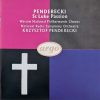 Penderecki*, Warsaw National Philharmonic Chorus*, National Radio Symphony Orchestra*, Krzysztof Penderecki-0