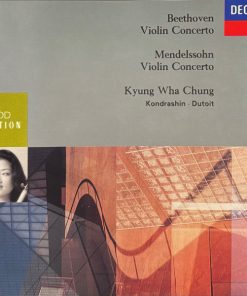Ludwig van Beethoven, Felix Mendelssohn-Bartholdy - Kyung-Wha Chung, Kiril Kondrashin, Charles Dutoit-0