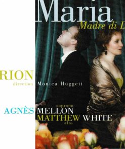Arion Ensemble*, Monica Huggett, Agnès Mellon, Matthew White (6)-0