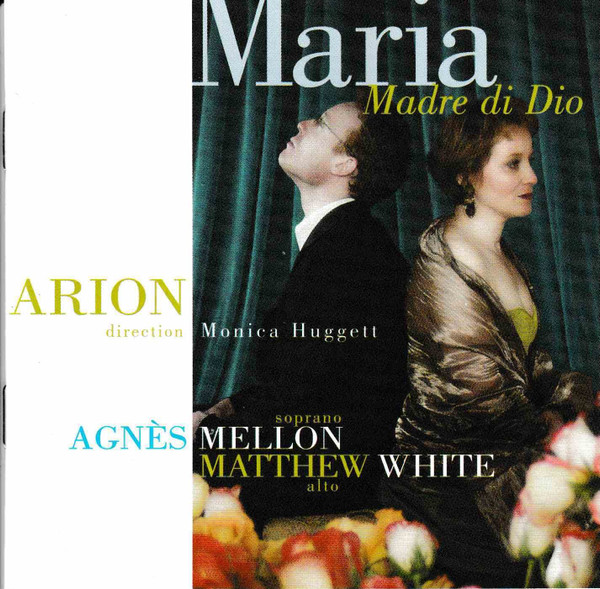 Arion Ensemble*, Monica Huggett, Agnès Mellon, Matthew White (6)-0