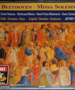 Beethoven* ‧ Carol Vaness ‧ Waltraud Meier ‧ Hans Peter Blochwitz ‧ Hans Tschammer ‧ Tallis Chamber Choir ‧ English Chamber Orchestra ‧ Jeffrey Tate-0