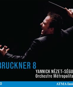 Anton Bruckner - Orchestre Métropolitain du Grand Montréal, Yannick Nézet-Séguin-0