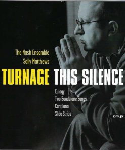 Turnage* – The Nash Ensemble, Sally Matthews-0