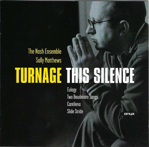 Turnage* – The Nash Ensemble, Sally Matthews-0