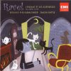 Ravel*, Berliner Philharmoniker, Simon Rattle*, Magdalena Kožená, Nathalie Stutzmann, José van Dam, Jean-Paul Fouchécourt, Annick Massis, Sophie Koch, François Le Roux, Mojca Erdmann-0