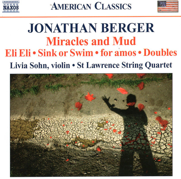Jonathan Berger, Livia Sohn · St Lawrence String Quartet*-0