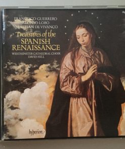 Francisco Guerrero, Alonso Lobo, Sebastián De Vivanco, Westminster Cathedral Choir, David Hill-0