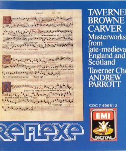 Taverner*, Browne*, Carver*, Taverner Choir, Andrew Parrott-0