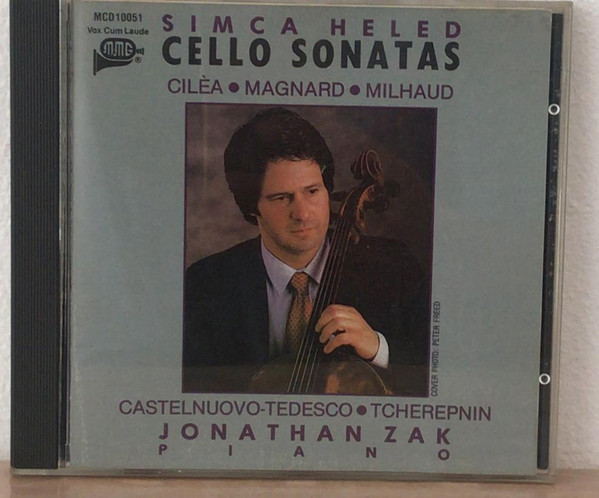 Cilea* • Magnard* • Milhaud*, Castelnuovo-Tedesco* • Tcherepnin* - Simca Heled, Jonathan Zak-0