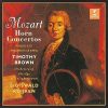 Mozart*, Timothy Brown (2), Orchestra Of The Age Of Enlightenment, Sigiswald Kuijken-0
