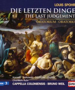 Louis Spohr, Cappella Coloniensis, Bruno Weil, Anna Korondi, Vanessa Barkowski, Jürg Dürmüller, Vladimir Baykov, ChorWerk Ruhr-3