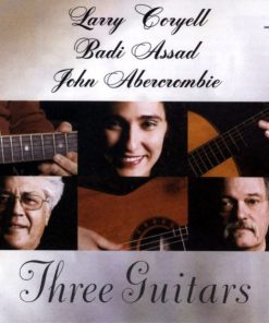 Larry Coryell, Badi Assad, John Abercrombie-0