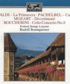 Antonio Vivaldi · Johann Pachelbel, Wolfgang Amadeus Mozart, Luigi Boccherini, Festival Strings Lucerne / Rudolf Baumgartner-0