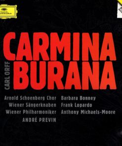 Carl Orff, Arnold Schoenberg Chor, Die Wiener Sängerknaben, Wiener Philharmoniker, André Previn, Barbara Bonney, Frank Lopardo, Anthony Michaels-Moore-0