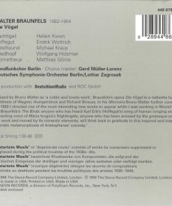 Braunfels* - Kwon* · Wottrich* · Kraus* · Holzmair* · Görne* · Rundfunkchor Berlin · Deutsches Symphonie-Orchester Berlin · Lothar Zagrosek-1