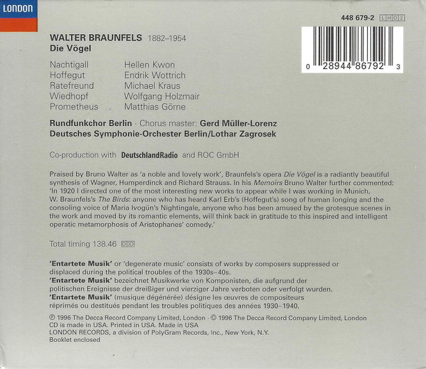 Braunfels* - Kwon* · Wottrich* · Kraus* · Holzmair* · Görne* · Rundfunkchor Berlin · Deutsches Symphonie-Orchester Berlin · Lothar Zagrosek-1