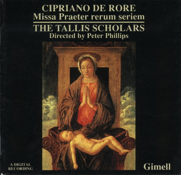Cipriano De Rore, The Tallis Scholars, Peter Phillips (2)-0