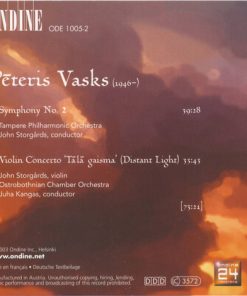 Pēteris Vasks : Tampere Philharmonic Orchestra, Ostrobothnian Chamber Orchestra, John Storgårds, Juha Kangas-1