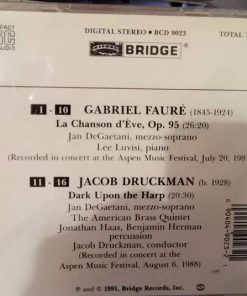 Jan DeGaetani, Gabriel Fauré, Jacob Druckman-1