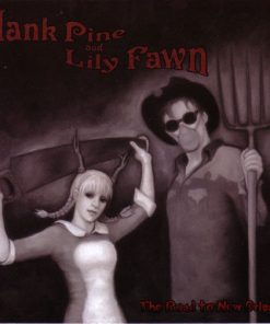 Hank Pine And Lily Fawn-0