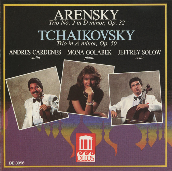 Andrés Cárdenes, Mona Golabek, Jeffrey Solow, Pyotr Ilyich Tchaikovsky, Anton Stepanovich Arensky-0
