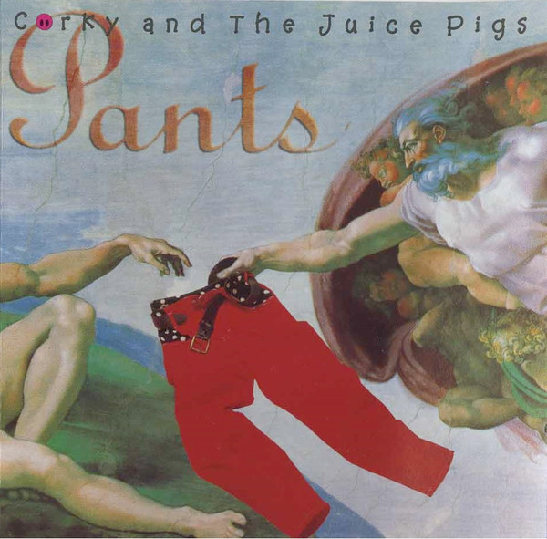 Corky And The Juice Pigs-3