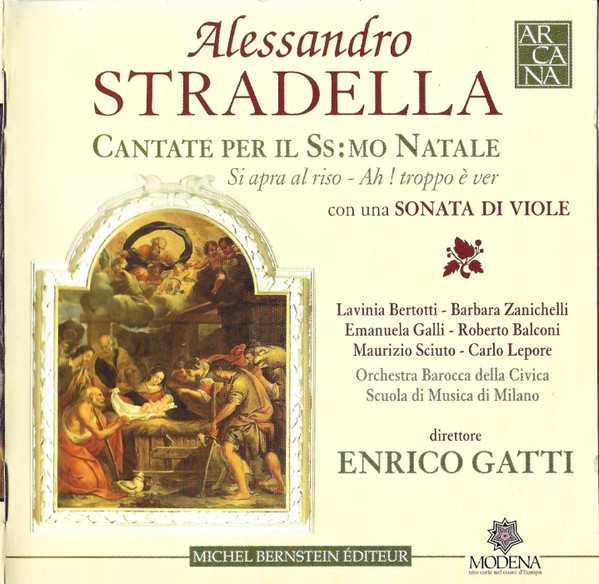 Alessandro Stradella – Lavinia Bertotti - Barbara Zanichelli - Emanuela Galli - Roberto Balconi - Maurizio Sciuto - Carlo Lepore, Orchestra Barocca della Civica Scuola di Musica di Milano, Enrico Gatti-0