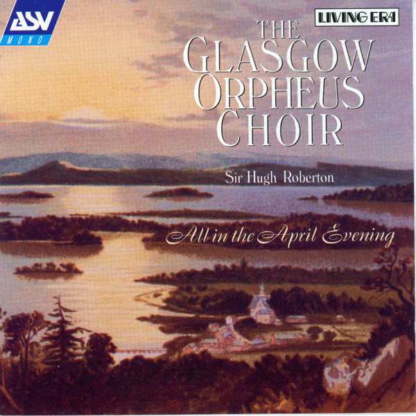 The Glasgow Orpheus Choir, Sir Hugh Roberton-0
