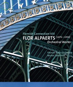 Flor Alpaerts - Flemish Radio Orchestra*, Michel Tabachnik-0