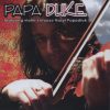 Papa Duke Featuring Violin Virtuoso Vasyl Popadiuk*-0