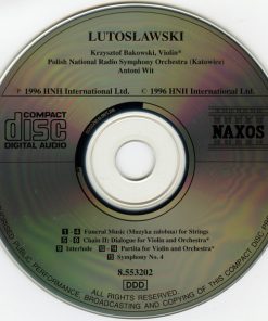 Lutoslawski*, Krzysztof Bakowski*, Polish National Radio Symphony Orchestra (Katowice)*, Antoni Wit-2