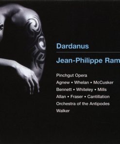 Jean-Philippe Rameau, Pinchgut Opera, Paul Agnew (2), Paul Whelan (2), Kathryn McCusker, Stephen Bennett (3), Damian Whiteley, Penelope Mills, Miriam Allan, Anna Fraser, Cantillation, Orchestra Of The Antipodes, Antony Walker-0
